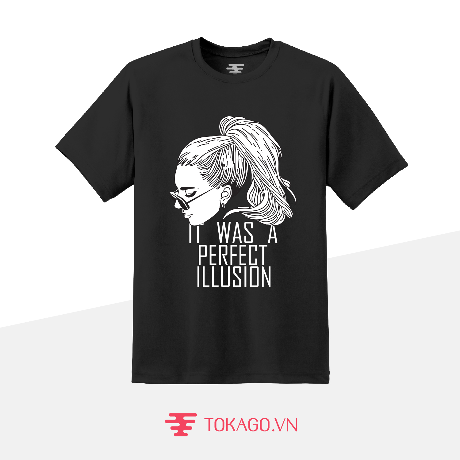 I was a perfect illusion